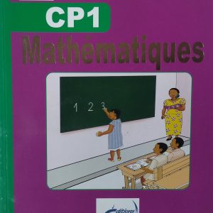 Mathématiques – CP1 – Ecole Nation et Développement – Editions Eburnie