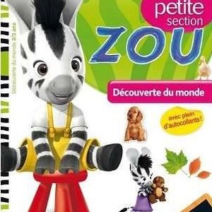 ZOU – Découverte du monde – Toute Petite Section