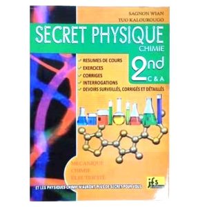 Secret Physique Chimie 2nde – Résumés + Exercices corrigés