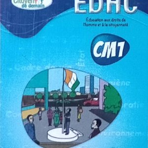 Education aux droits de l&rsquo;homme et à la citoyenneté (EDHC) – CM1 – Collection Citoyen de demain – Les Classiques Ivoiriens