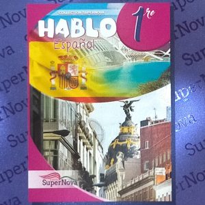 HABLO Espagnol 1ère – Collection Supernova
