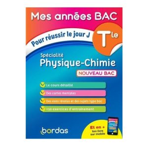 Spécialité Physique-Chimie Tle – Pour réussir le jour J