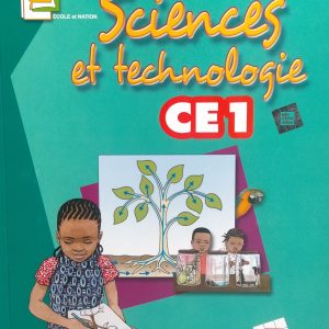 Sciences et Technologies – ECOLE et NATION-NEI CEDA Editions