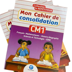 Mon Cahier de consolidation CM1 – Collection Le Répétiteur – Editions Dodogo