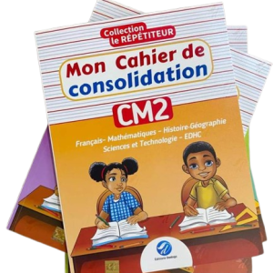Mon Cahier de consolidation CM2 – Collection Le Répétiteur – Editions Dodogo