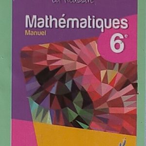 Manuel MATHEMATIQUES 6ème – Collection La Réussite – Vallesse