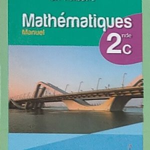 Manuel MATHEMATIQUES 2nde C – Collection La Réussite -Vallesse