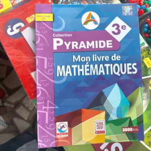 Mon livre de MATHEMATIQUES 3ème – Collection Pyramide – JD Editions