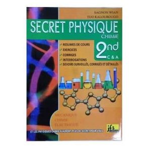 SECRET Physique et Chimie 2nde – Résumés + Exercices corrigés – jfs Edition