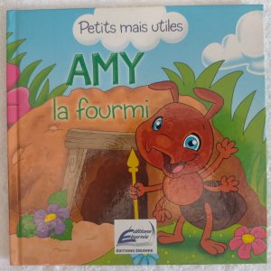 Livre AMY la fourmi – Edition Éburnie