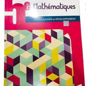 Livre de Mathématiques 5ème – Collection ECOLE, NATION et DEVELOPPEMENT