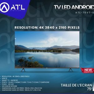 ATL TV LED Android 75 pouces 4K 3840 x 2160 Pixels ATL-75V7-S Décodeur intégré 25.1 kg